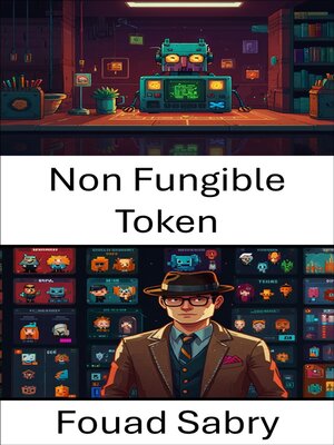 cover image of Non Fungible Token